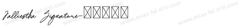 Jalliestha Signature字体转换